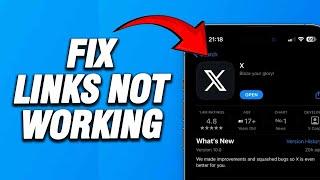 How To X Twitter App Links Not Working | Working