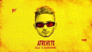 Calle 13 - Atrevete (Kevin Brand Remix) | Tech House