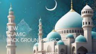 #######new islamic background music ####no copyright ###no creative common ###for aa youtube king