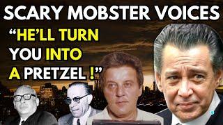 The VOICES of SCARY Mobsters - LISTEN/WATCH Famous Mobsters SPEAKING