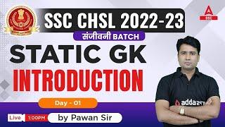 SSC CHSL 2023 | SSC CHSL GK/GS Classes 2023 by Pawan Moral | Introduction Class 1