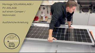 Professionelle Montage SOLAR / PV-ANLAGE Camper, Kastenwagen oder Wohnmobil / Anleitung für DIY