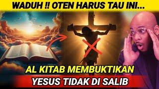 WADUH, OTEN HARUS TAU !! RAMALAN ALKITAB MEMBUKTIKAN YESUS TIDAK DISALIB