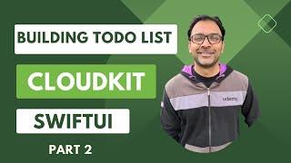 Building a CloudKit-Powered To-Do App in SwiftUI: Step-by-Step Tutorial Part 2