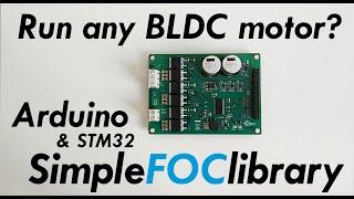 Arduino High Performance FOC BLDC Driver - SimpleFOClibrary