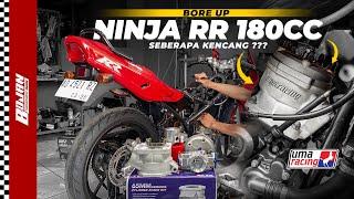 BORE UP NINJA RR 180cc ‼️ BLOK 65MM UMA RACING FEAT KARBU PWK 36 V3 | PNP NINJA SS RR R 2TAK