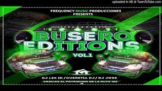 Merengue Clasico Mix Lo Mejor - DJ Lex ID LPA - Busero Editions Vol.1