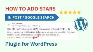 How to Add Stars Rating in WordPress Posts / Google Search | Star Rating Plugin for WordPress