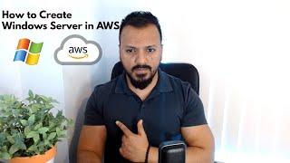 How to Create Windows Server in AWS