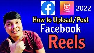 How to Upload Facebook Reels Video Tutorial Updated 2022