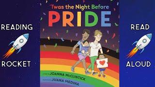 'Twas the Night Before Pride READ ALOUD Book by Joanna McClintick