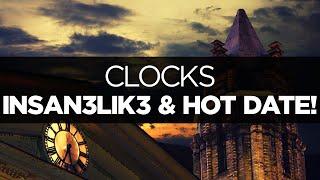 [LYRICS] Insan3Lik3 & Hot Date! - Clocks (ft. Chrisson)