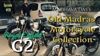 Royal Enfield G2 Collection; The old Madras Motorcycles | Vintage bullet