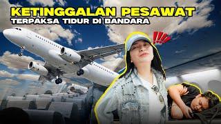 BINGUNG KETINGGALAN PESAWAT , AUTO NGINEP DI BANDARA...!!!