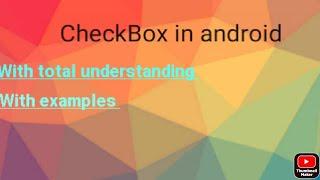 CheckBox in android | How to use checkbox in android | android developement course for beginners