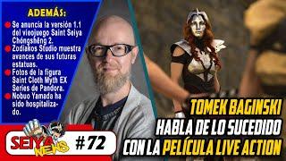 [SeiyaNews #72] Tomek Baginski habla de lo que pasó con la película Live Action de Saint Seiya