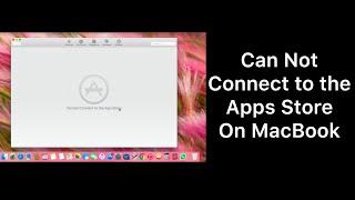 How to fix Mac app store bug ! connecting to the app store