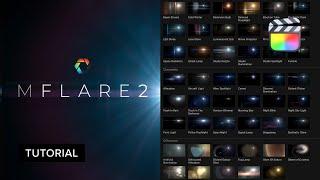 02 - mFlare 2 in Final Cut Pro X - Presets and Parameters