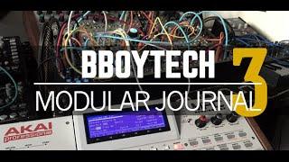 BBoyTech Modular Journal Episode 3 - Expert Sleepers ES-3 - MPC Drums via Modular Processing