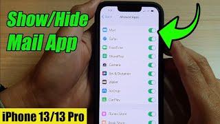 iPhone 13/13 Pro: How to Show/Hide Mail App