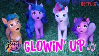 My Little Pony: A New Generation | NEW SONG  ‘Glowin’ up’ by Sofia Carson  New Pony Movie!