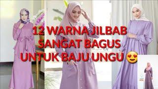 BAJU WARNA UNGU COCOK DENGAN JILBAB WARNA APA