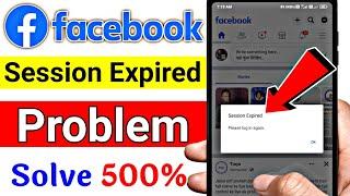 How To Fix Facebook Session Expired Issue 2024, Facebook Session Expired Problem Kaise Thik Kare