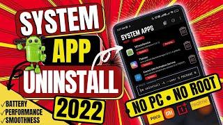 Uninstall System Apps Android without Root or PC (2022)