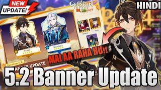 [HINDI] NEW UPDATE!! Zhongli & Neuvillette? v5.2 Banners Phase 1 & 2 Review Genshin Impact 5.2