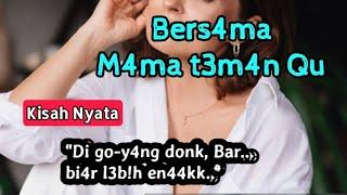 Mama teman ku (kisah nyata) new story full video