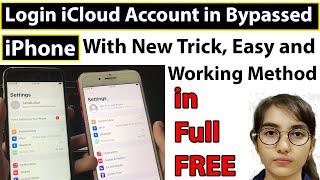 How to Log in iCloud Account in Bypassed iPhone with new Trick in Full Free Easy and 100% Working