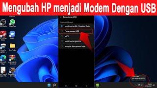 cara menggunakan hp sebagai modem dengan kabel usb