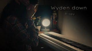 “Wyden down” - Riopy / Daria Smirnova / piano / music at night