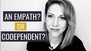 The Difference Between Being an Empath & Being Codependent