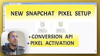 How to create the new Snapchat pixel in 2024  + Conversion API