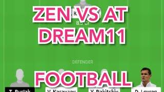 ZEN vs AT Football match dream11 prediction win