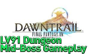 FFXIV Dawntrail - Mid-Dungeon Boss Theme & Lv91 Dungeon Gameplay