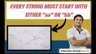 Every string must start with either 'aa' or 'bb' | TOC | THEORY OF COMPUTATION | AUTOMATA | part-17