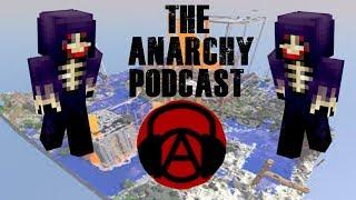 jared2013's Complete Interview | The Anarchy Podcast (TAP)