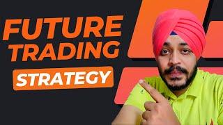 FUTURE TRADING TRICK 100% WORKING || FUTURE TRADING STRATEGY || CRYPTOAMAN