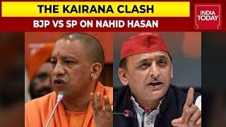 War Of Words Over SP's Kairana Candidate Nahid Hasan; BJP Attacks SP | U.P Polls 2022