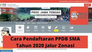 Cara Pendaftaran PPDB SMA Tahun 2020 Jalur Zonasi