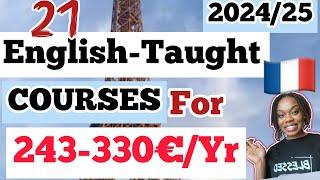 France Awaits You: AFFORDABLE 2024/25 English-Taught Program at 243€⎮NO CAMPUS FRANCE