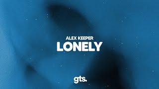 Alex Keeper - Lonely