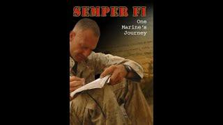 Semper Fi   One Marine's Journey