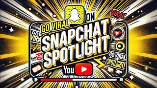 How to go viral on Snapchat spotlight (make money on Snapchat) #snapchat