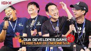 Dua Developer Game Terbesar Indonesia!! - Podcast IGDX Episode 5