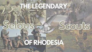 Selous Scouts: The Controversial Legacy of Rhodesia's Elite Warriors