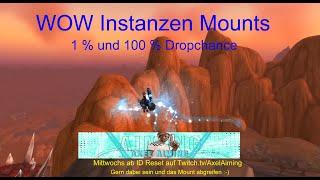 WoW Instanzen Mounts - Überblick über meine und woher sie sind