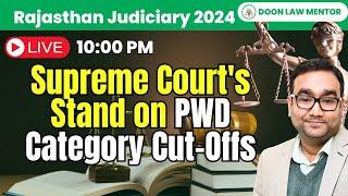 Supreme Court's Stand on PWD Category Cut-Offs in Rajasthan Judiciary 2024 Exam